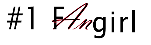 A graphic that reads '#1 FAngirl'. The a and n are rendered in black script with a red outline. The rest is sans serif.